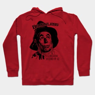 Brainless The Wizard of oz Hoodie